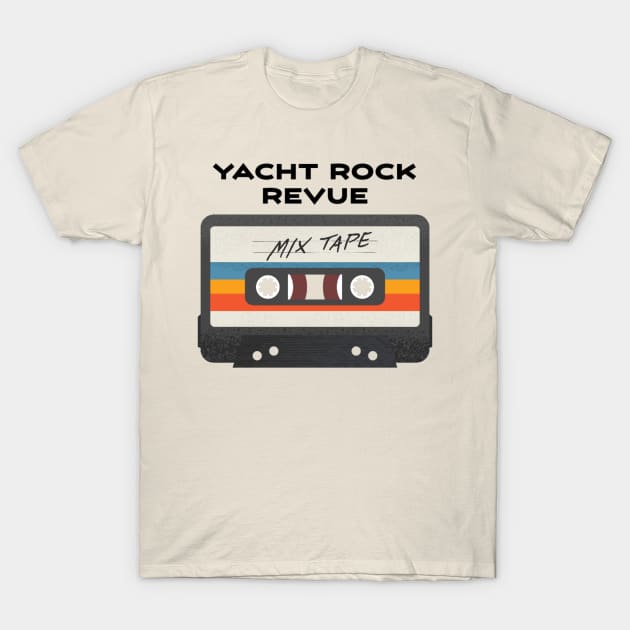 Yacht Rock Revue T-Shirt by Rejfu Store